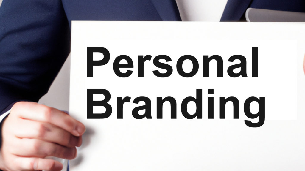 Man holding Personal Branding Placard